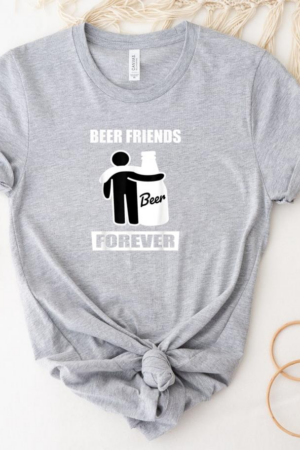 Beer Friends Forever Beer Bottle Hug me T-Shirt