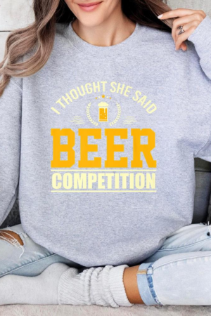 Father Day Beer Competition Sweatshirt