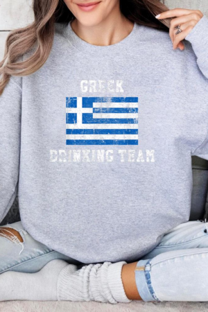 Greek Drinking Team National Pride Sweatshirt